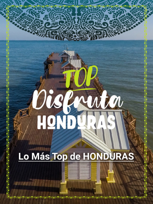 Top Disfruta Honduras
